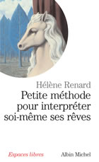 RENARD Hélène Petite méthode pour interpréter soi-même ses rêves Librairie Eklectic