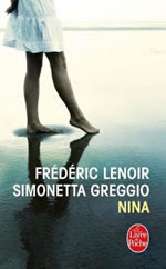 LENOIR Frédéric & GREGGIO Simonetta Nina - Roman  Librairie Eklectic