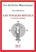 HARVEY Percy John Les voyages rituels. Un itinéraire initiatique (n°65) Librairie Eklectic