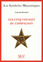 BERNARD Laurent Les cinq voyages du compagnon (n°67) Librairie Eklectic