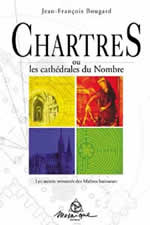 BOUGARD Jean-François Chartres ou les cathédrales du nombre Librairie Eklectic