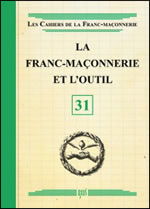 Collectif La franc-maçonnerie et l´outil N°31 Librairie Eklectic