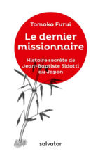 FURUI Tomoko Le dernier missionnaire, histoire secrète de Jean-Baptiste Sidotti au Japon Librairie Eklectic