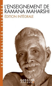 RAMANA MAHARSHI Enseignement de Ramana Maharshi (L´). Nouvelle édition et traduction intégrale Librairie Eklectic