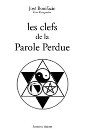 BONIFACIO José Clefs de la Parole Perdue (Les) Librairie Eklectic