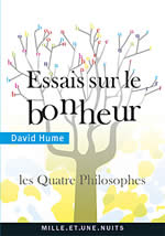 HUME David Essais sur le bonheur. Les quatre philosophes Librairie Eklectic