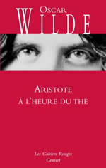 WILDE Oscar Aristote à l´heure du thé Librairie Eklectic