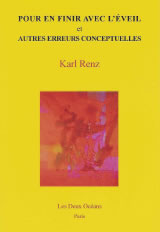 RENZ Karl Pour en finir avec l´éveil et autres conceptions erronées Librairie Eklectic