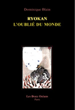 BLAIN Dominique Ryokan, l´oublié du monde Librairie Eklectic