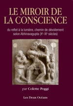 POGGI Colette Le miroir de la conscience. Du reflet à la lumière, chemin de dévoilement selon Abhinavagupta (Xe-XIe siècles) Librairie Eklectic