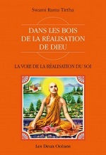RAMA TIRTHA Swami  Vedanta pratique - Dans les bois de la RÃ©alisation de Dieu Librairie Eklectic