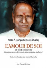 NISARGADATTA MAHARAJ Sri L´Amour de Soi Librairie Eklectic