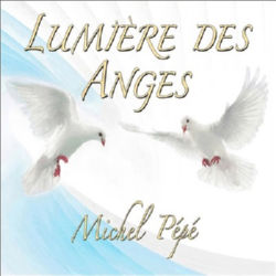 PEPE Michel Lumière des Anges - CD Librairie Eklectic