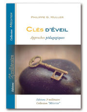 MULLER Philippe G. Clés d´Eveil. Approches pédagogiques Librairie Eklectic