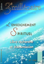 Collectif Revue 3eme Millenaire n°100 : L´enseignement spirituel Librairie Eklectic