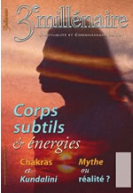 Collectif Revue 3ème Millénaire n°117 : Corps subtils & énergies - Chakras et kundalini - Mythe ou réalité? Librairie Eklectic