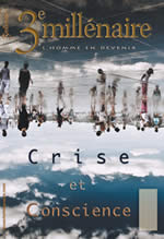 Collectif 3e Millénaire n°94 : Crise et Conscience Librairie Eklectic