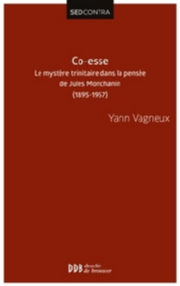 VAGNEUX Yann Co-esse.Le mystère trinitaire dans la pensée de Jules Monchanin  Librairie Eklectic