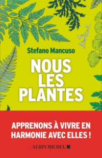 MANCUSO Stefano Nous les plantes Librairie Eklectic