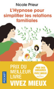 PRIEUR Nicole L´Hypnose pour simplifier les relations familiales Librairie Eklectic