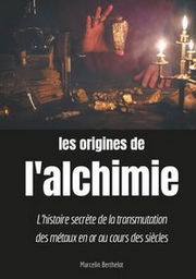 BERTHELOT Marcelin Les origines de l´alchimie Librairie Eklectic