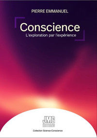 Pierre Emmanuel Conscience - LÂ´exploration par lÂ´expÃ©rience Librairie Eklectic