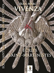VIVENZA Jean-Marc Ã‰crits Saint-Martinistes Librairie Eklectic