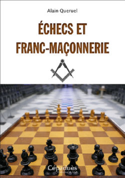 QUERUEL Alain Echecs et franc-maçonnerie Librairie Eklectic