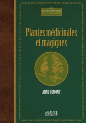 OSMONT Anne Plantes médicinales et magiques Librairie Eklectic