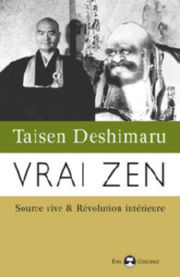 DESHIMARU Taïsen Vrai zen Librairie Eklectic