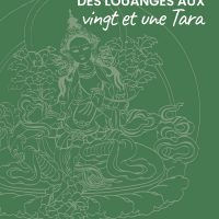 Khènsur Rinpoché Lama Lhoundroup Rigsèl Commentaire des louanges aux 21 Tara Librairie Eklectic