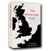 CROWHURST Howard The Megalithic Plan (en anglais) Librairie Eklectic