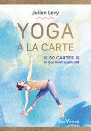 LEVY Julien Yoga à la carte - 60 cartes et leur livret explicatif Librairie Eklectic