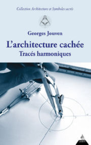 JOUVEN Georges L´Architecture cachée. Tracés harmoniques Librairie Eklectic