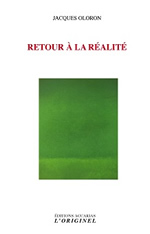 OLORON Jacques Retour à la réalité Librairie Eklectic