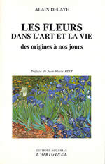 DELAYE Fleurs dans l´art et la vie (Les) Librairie Eklectic