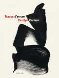 CARLSON Carolyn Traces d´encre (Bilingue) Librairie Eklectic