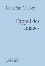 CHALIER Catherine L´appel des images Librairie Eklectic