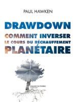 HAWKEN Paul Drawdown, comment inverser le cours du réchauffement planétaire Librairie Eklectic