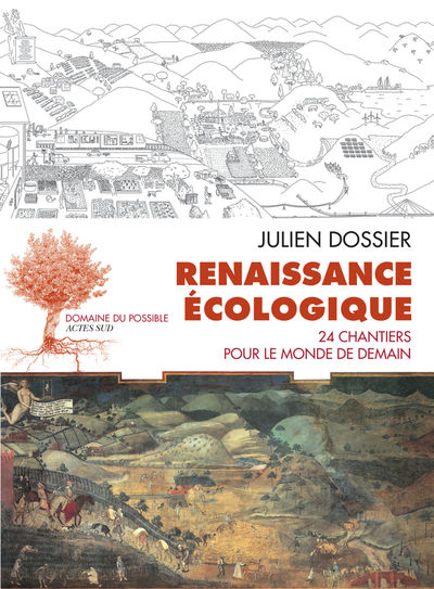 DOSSIER Julien Renaissance écologique. 24 chantiers pour le monde de demain Librairie Eklectic