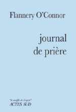 O CONNOR Flannery Journal de prière Librairie Eklectic