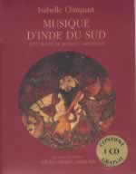 CLINQUART Isabelle Musiques d´Inde du Sud - livre + CD --- épuisé actuellement Librairie Eklectic