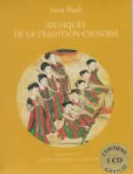 RAULT Lucie Musiques de la tradition chinoise - livre + CD Librairie Eklectic