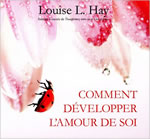 HAY Louise Comment développer l´amour de soi Librairie Eklectic