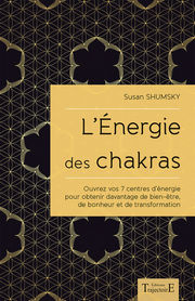 SHUMSKY Susan  L´énergie des chakras  Librairie Eklectic