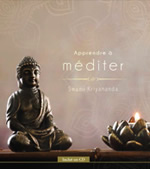 KRIYANANDA Apprendre à méditer. Livre + CD Librairie Eklectic