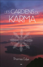 EDYE Thomas Les gardiens du karma Librairie Eklectic