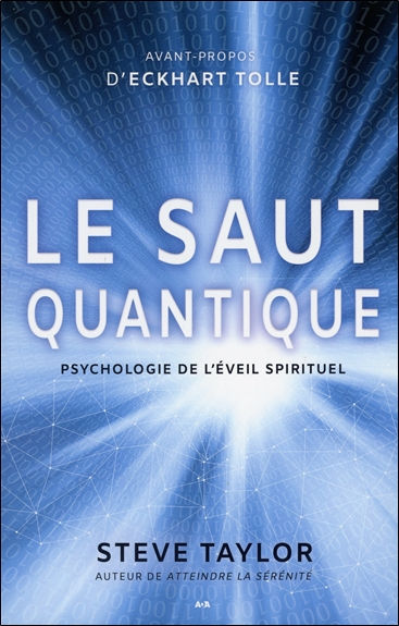TAYLOR Steve Le saut quantique - Psychologie de l´éveil spirituel Librairie Eklectic