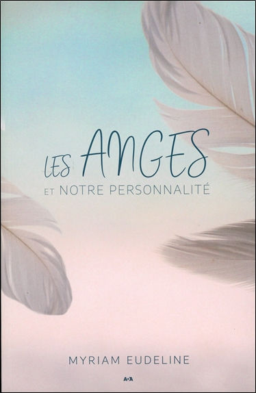 EUDELINE Myriam Anges et notre personnalité Librairie Eklectic