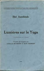 AUROBINDO ShrÃ® LumiÃ¨res sur le Yoga Librairie Eklectic